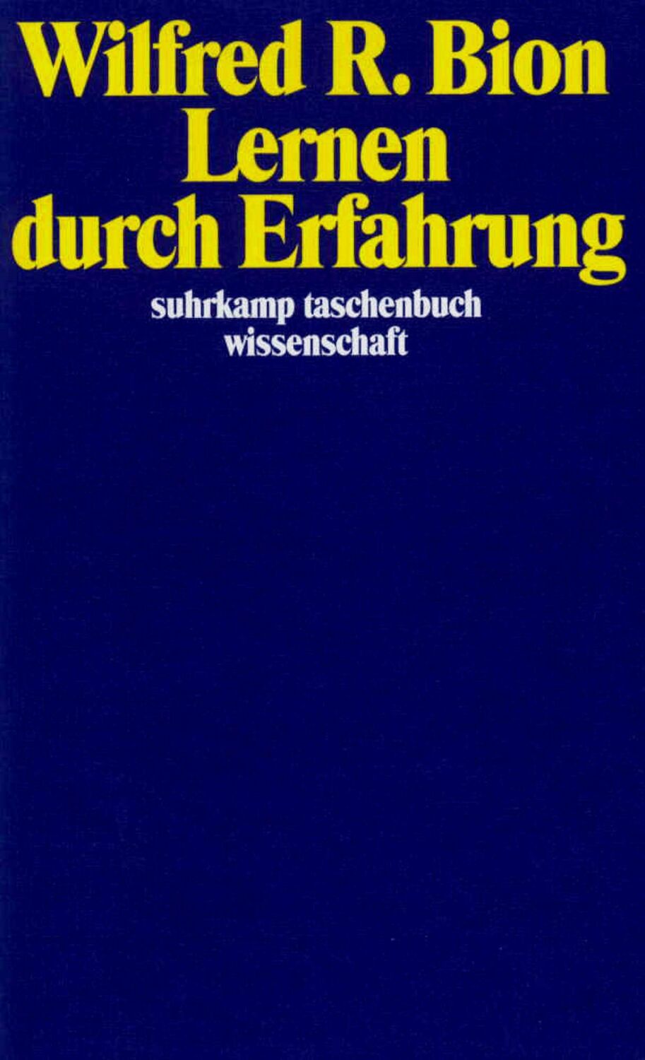 Cover: 9783518286210 | Lernen durch Erfahrung | Wilfred R. Bion | Taschenbuch | 176 S. | 2001