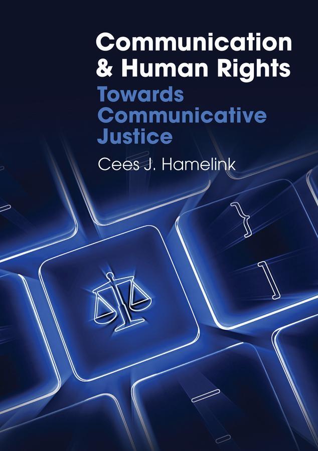 Cover: 9780745649849 | Communication and Human Rights | Towards Communicative Justice | Buch