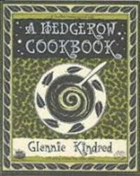 Cover: 9781904263036 | A Hedgerow Cookbook | Glennie Kindred | Taschenbuch | Englisch | 2000