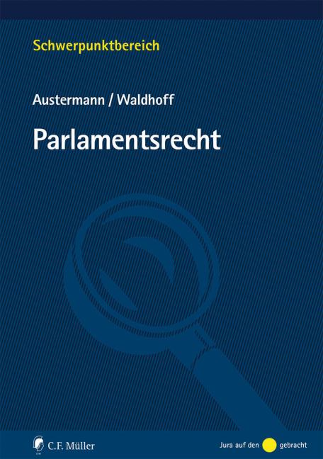 Cover: 9783811490420 | Parlamentsrecht | Philipp Austermann (u. a.) | Taschenbuch | XIX