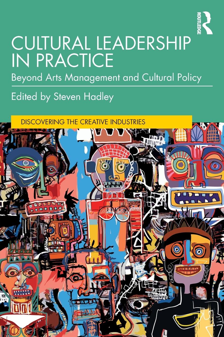 Cover: 9781032487724 | Cultural Leadership in Practice | Steven Hadley | Taschenbuch | 2024