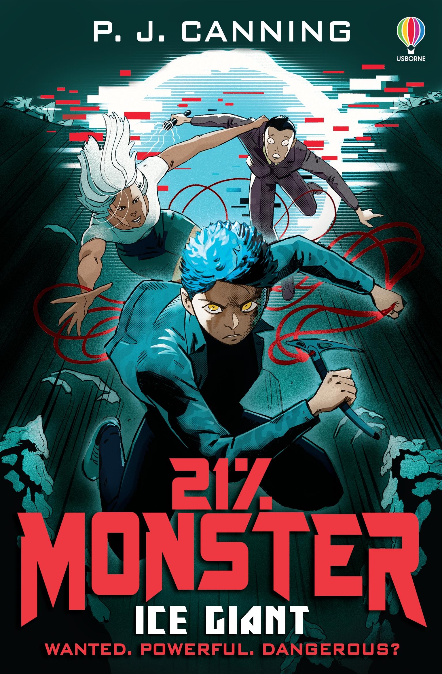 Cover: 9781474984423 | 21% Monster: Ice Giant | P.J. Canning | Taschenbuch | Englisch | 2023