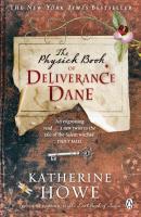 Cover: 9780141047553 | The Physick Book of Deliverance Dane | Katherine Howe | Taschenbuch