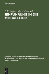 Cover: 9783110046090 | Einführung in die Modallogik | Max J. Cresswell (u. a.) | Buch | X