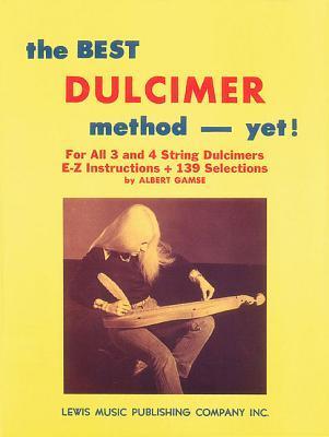 Cover: 9780825653698 | The Best Dulcimer Method Yet | Albert Gamse | Taschenbuch | Englisch