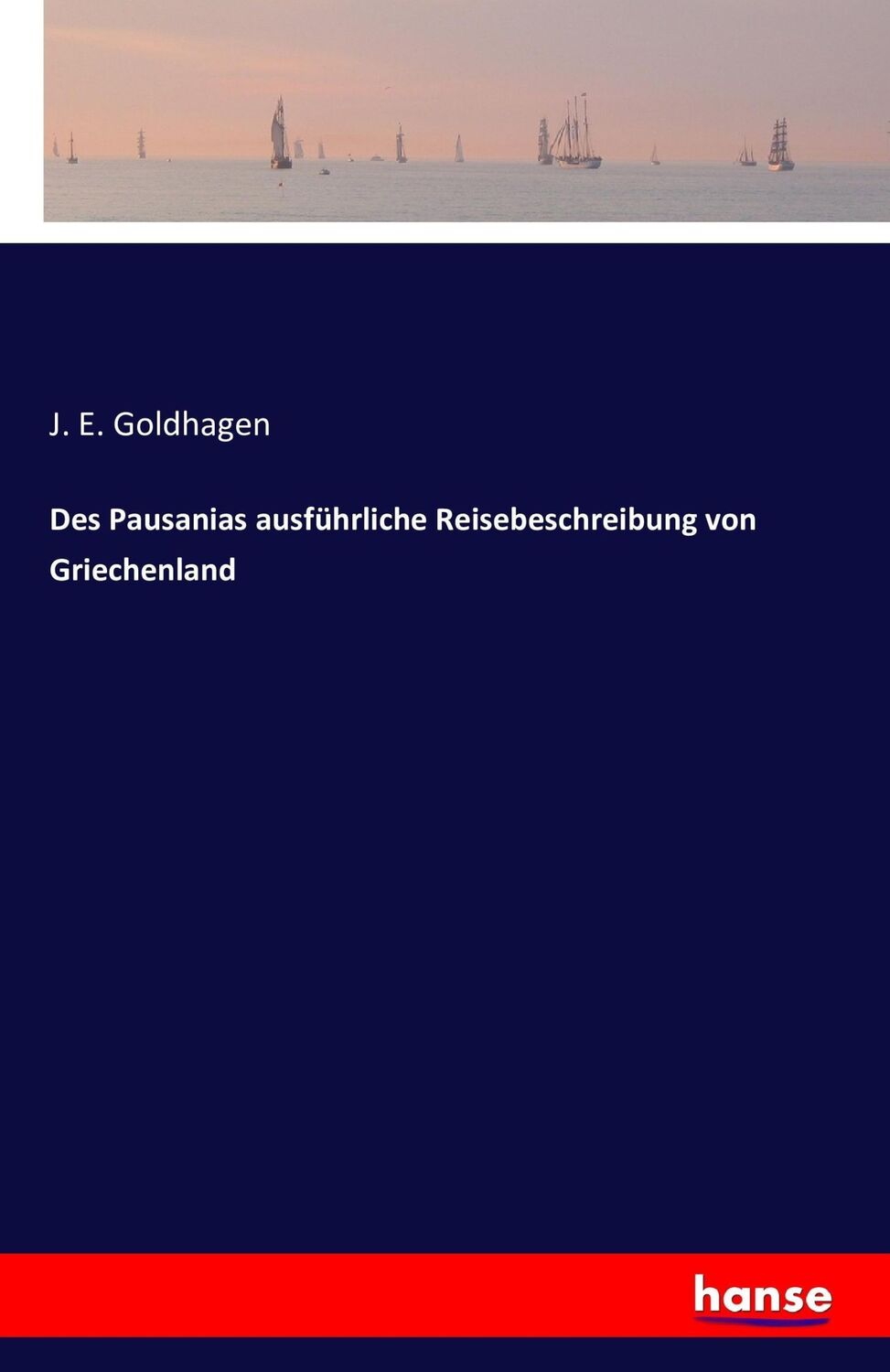 Cover: 9783742857781 | Des Pausanias ausführliche Reisebeschreibung von Griechenland | Buch