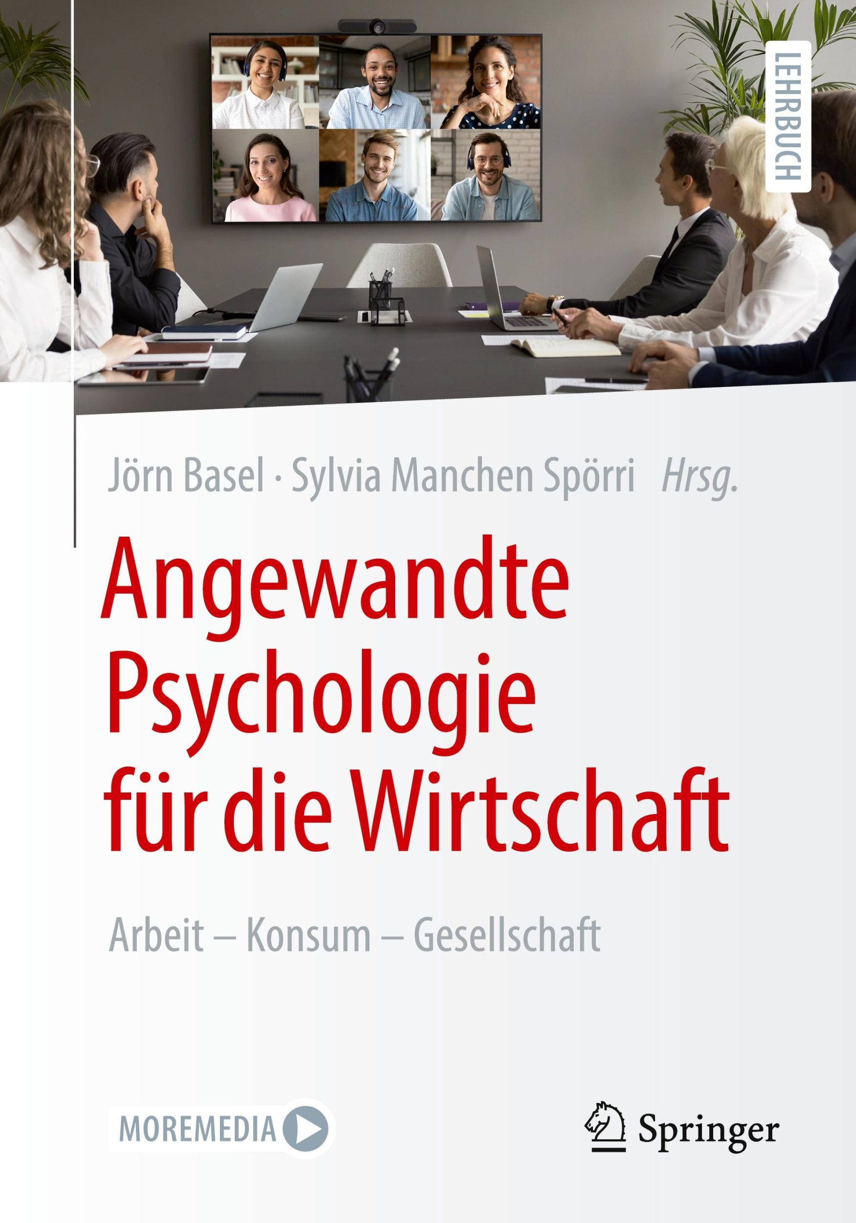 Cover: 9783662685587 | Angewandte Psychologie für die Wirtschaft | Spörri (u. a.) | Buch