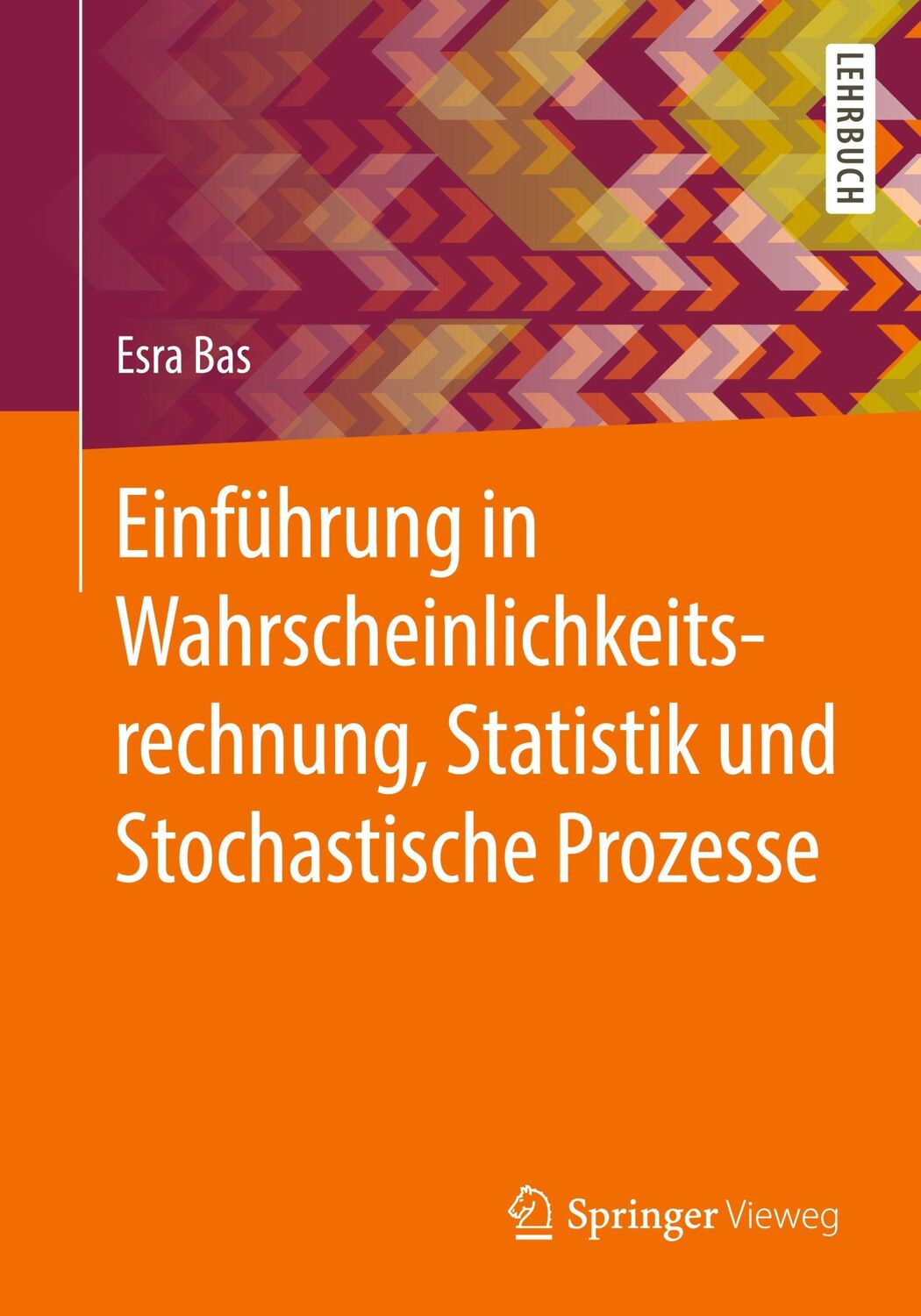 Cover: 9783658321192 | Einführung in Wahrscheinlichkeitsrechnung, Statistik und...