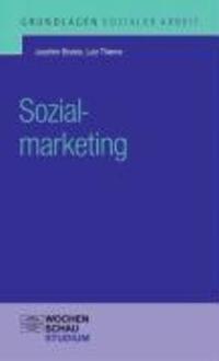 Cover: 9783899743203 | Sozialmarketing | Joachim Birzele (u. a.) | Taschenbuch | Deutsch