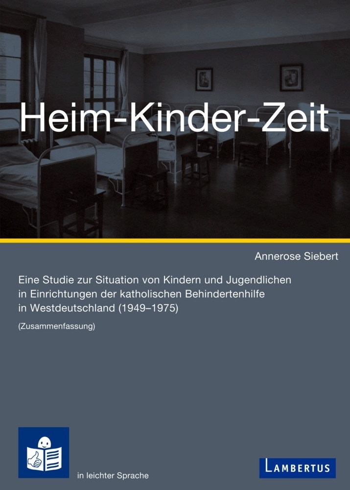 Cover: 9783784129006 | Heim-Kinder-Zeit | Annerose Siebert | Taschenbuch | 40 S. | Deutsch