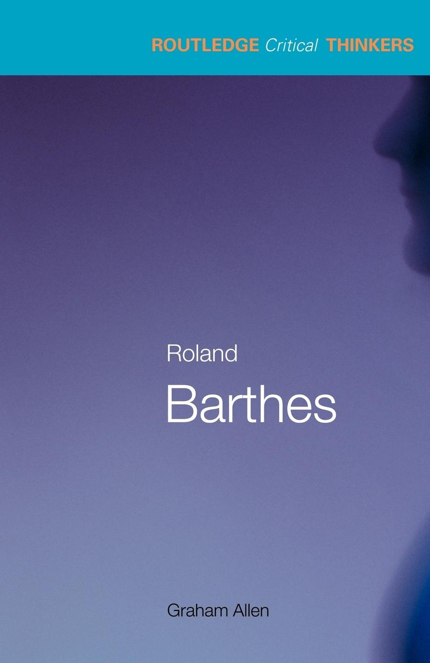 Cover: 9780415263627 | Roland Barthes | Graham Allen | Taschenbuch | Paperback | Englisch