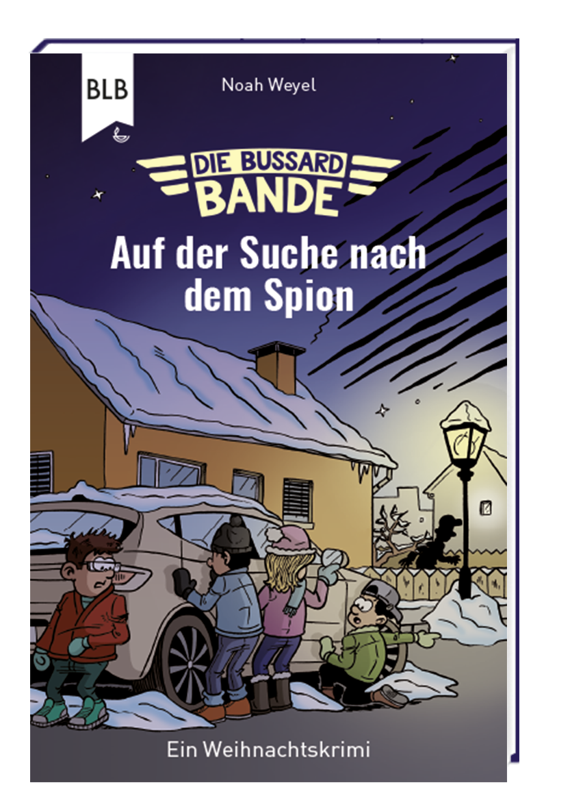 Cover: 9783955684907 | Die Bussard-Bande - Auf der Suche nach dem Spion | Noah Weyel | Buch