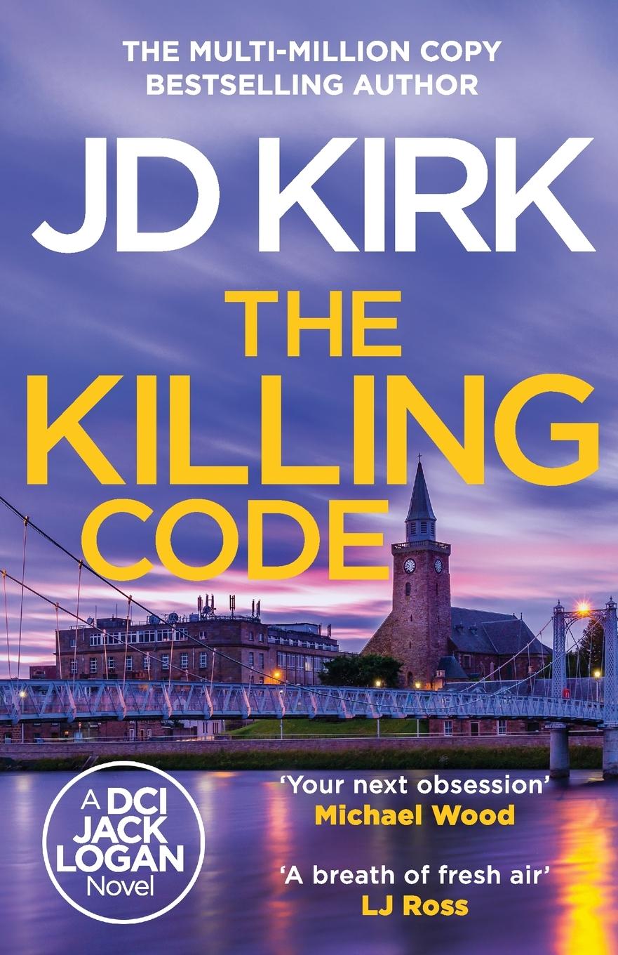 Cover: 9781804368176 | The Killing Code | Jd Kirk | Taschenbuch | DCI Logan Crime Thrillers