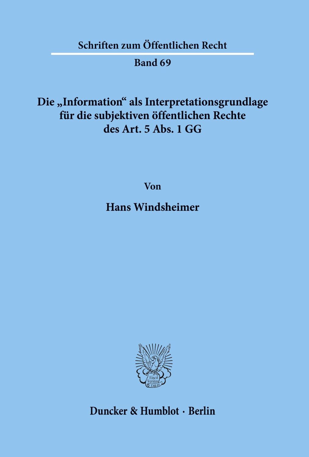 Cover: 9783428022656 | Die "Information" als Interpretationsgrundlage für die subjektiven...