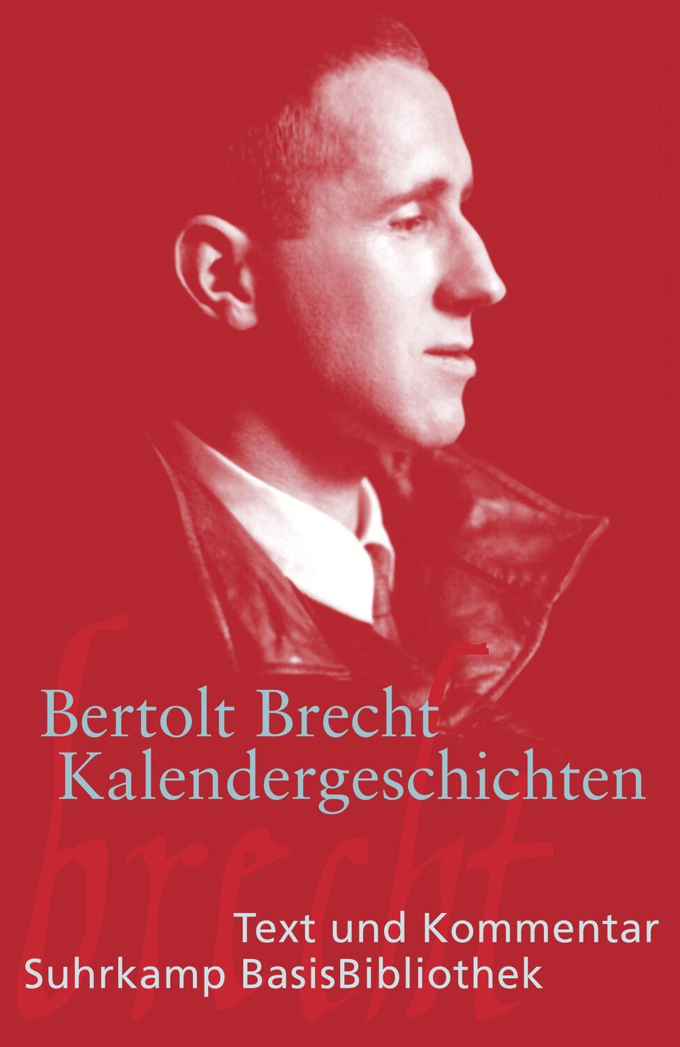 Cover: 9783518189313 | Kalendergeschichten | Bertolt Brecht | Taschenbuch | 196 S. | Deutsch