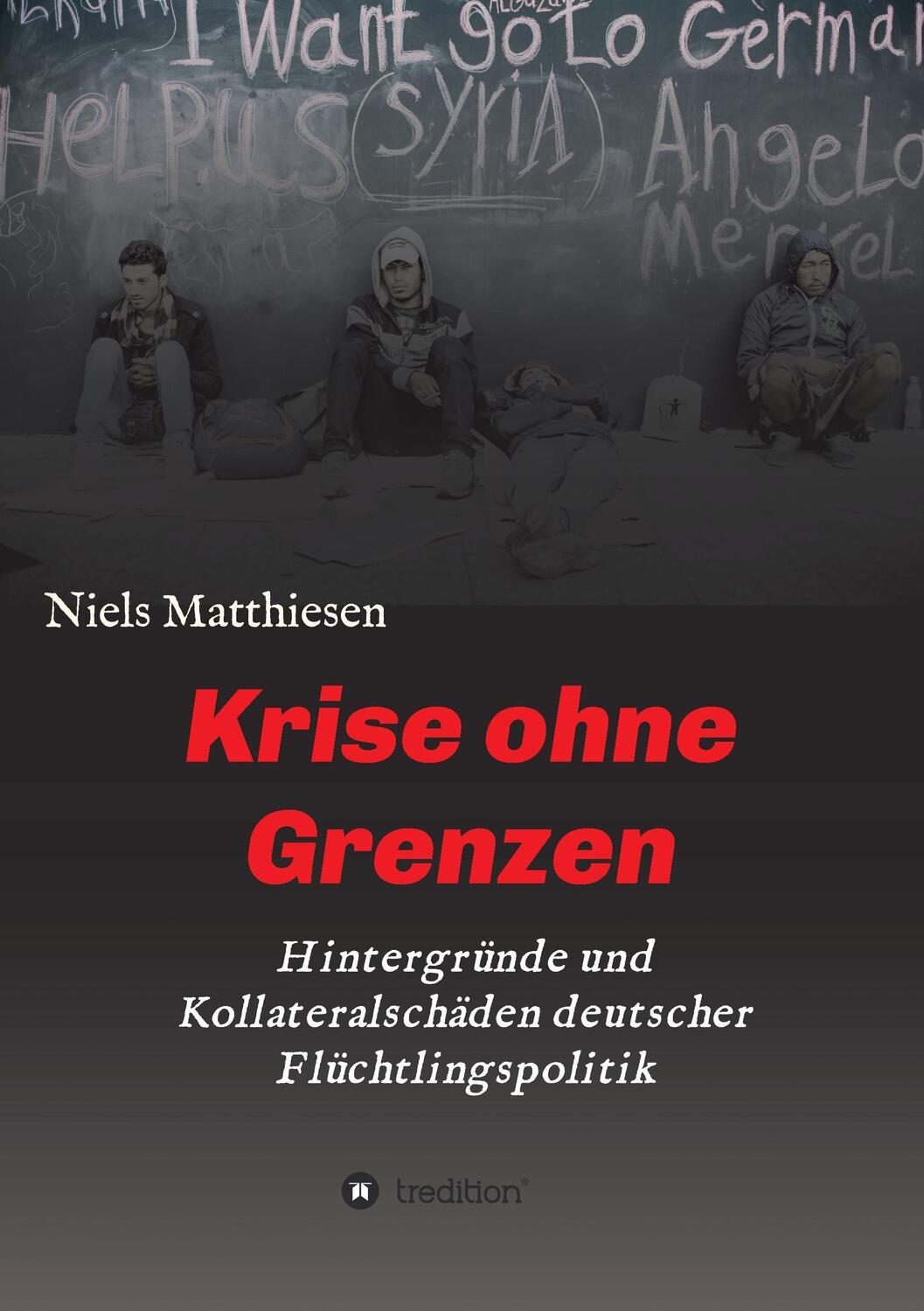 Cover: 9783734597862 | Krise ohne Grenzen | Niels Matthiesen | Taschenbuch | Paperback | 2017