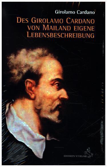 Cover: 9783899972184 | Des Girolamo Cardano von Mailand eigene Lebensbeschreibung | Cardano