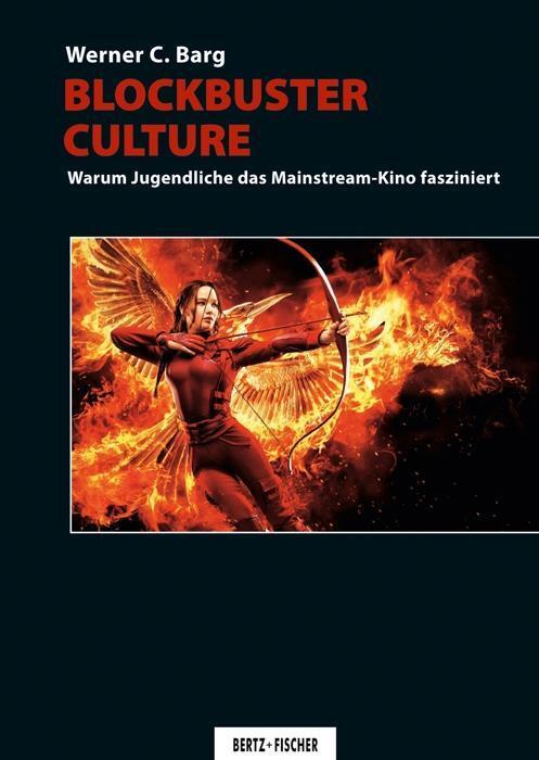 Cover: 9783865052605 | Blockbuster Culture | Warum Jugendliche das Mainstream-Kino fasziniert