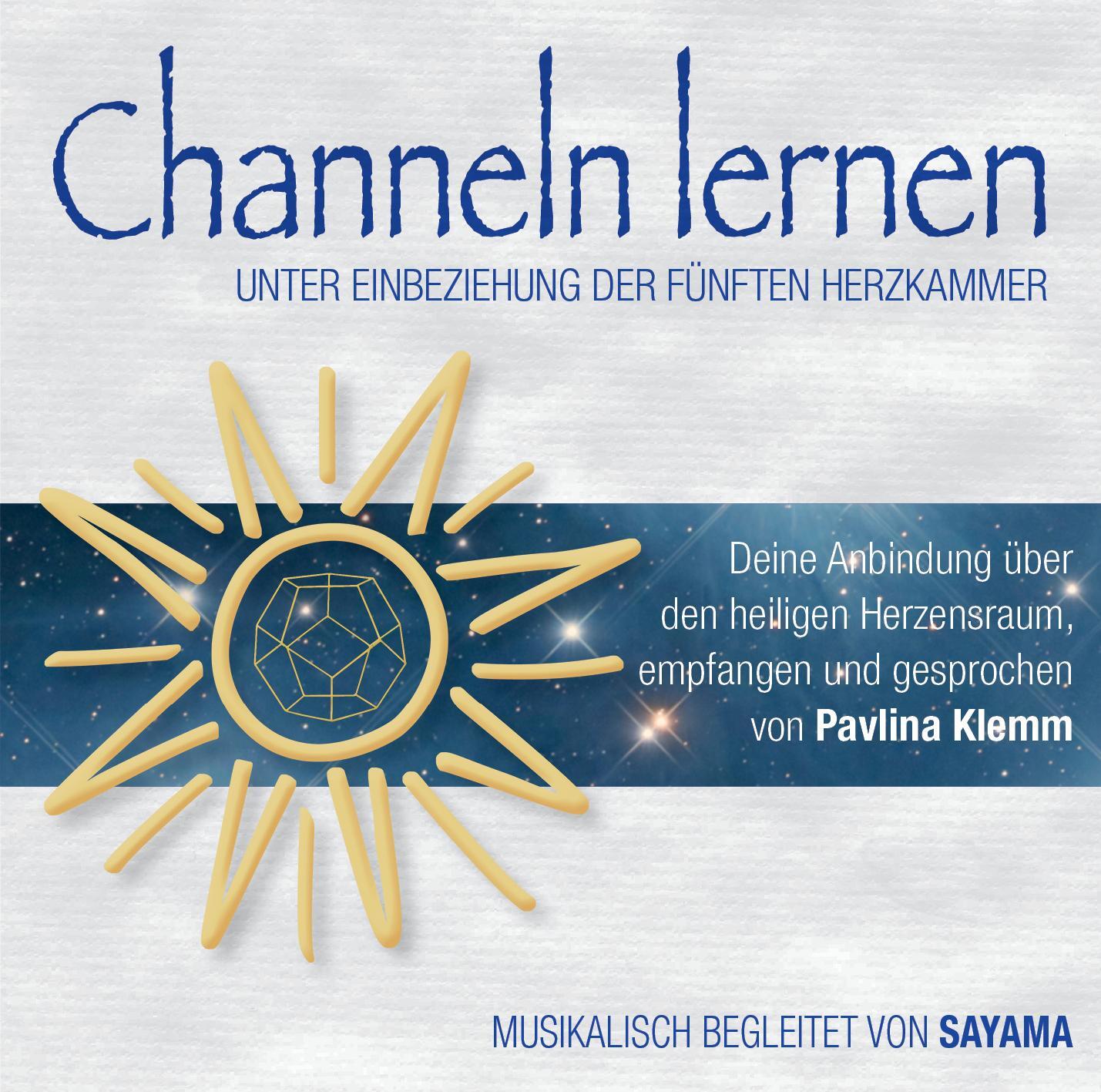 Cover: 9783954476817 | CHANNELN LERNEN UNTER EINBEZIEHUNG DER FÜNFTEN HERZKAMMER | Klemm | CD