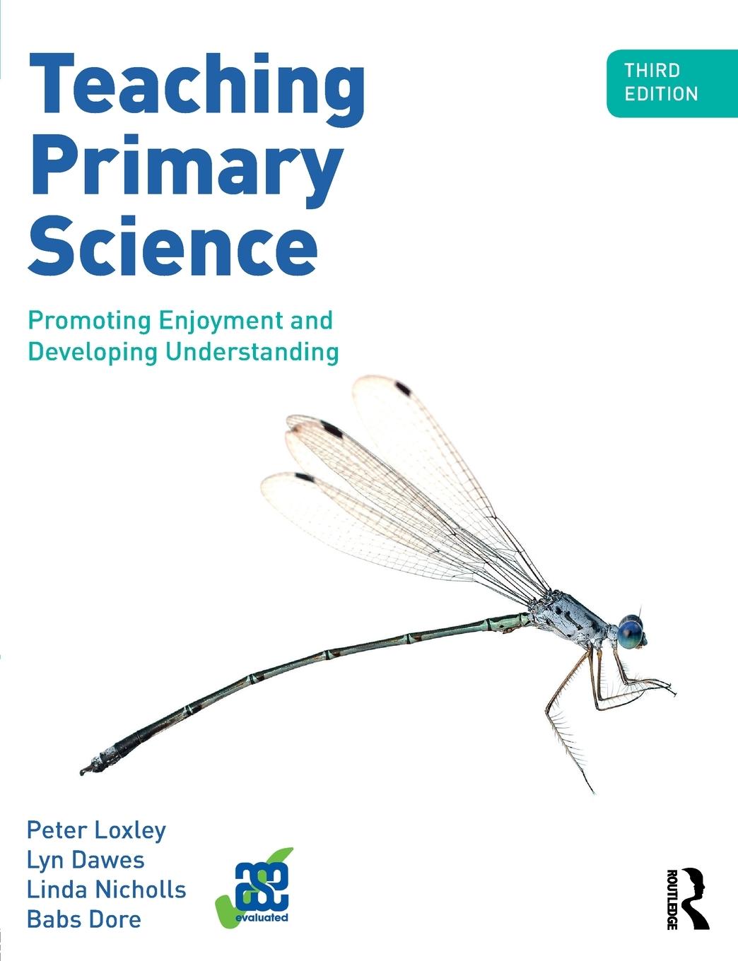 Cover: 9781138651838 | Teaching Primary Science | Peter Loxley (u. a.) | Taschenbuch | 2017