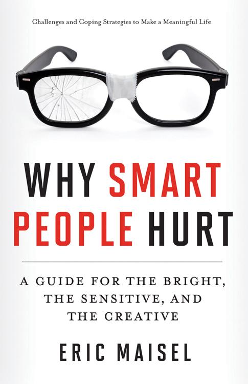 Bild: 9781573246262 | Why Smart People Hurt | Eric Maisel | Taschenbuch | Englisch | 2013