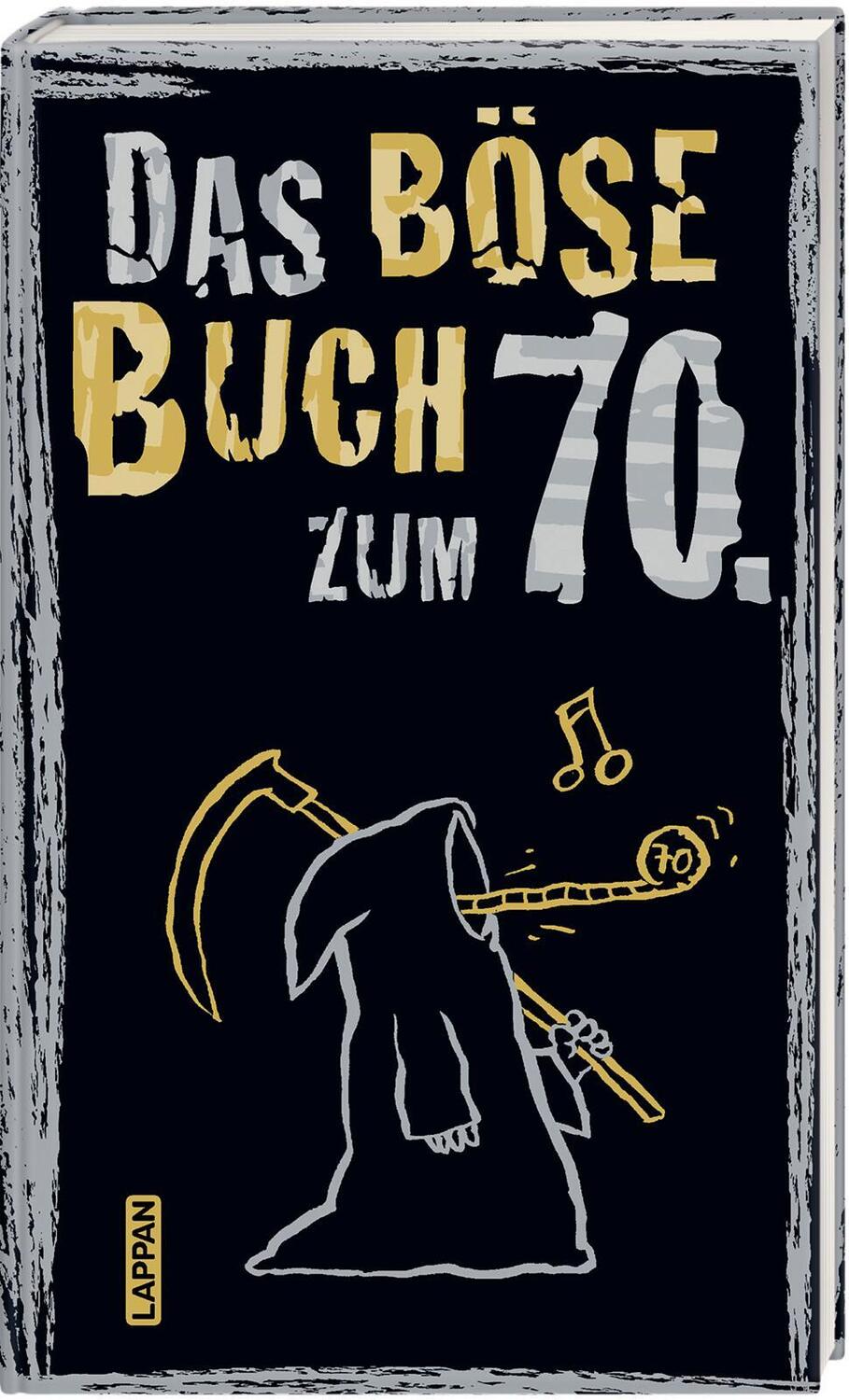 Bild: 9783830344957 | Das böse Buch zum 70. Ein satirisches Geschenkbuch zum 70. Geburtstag