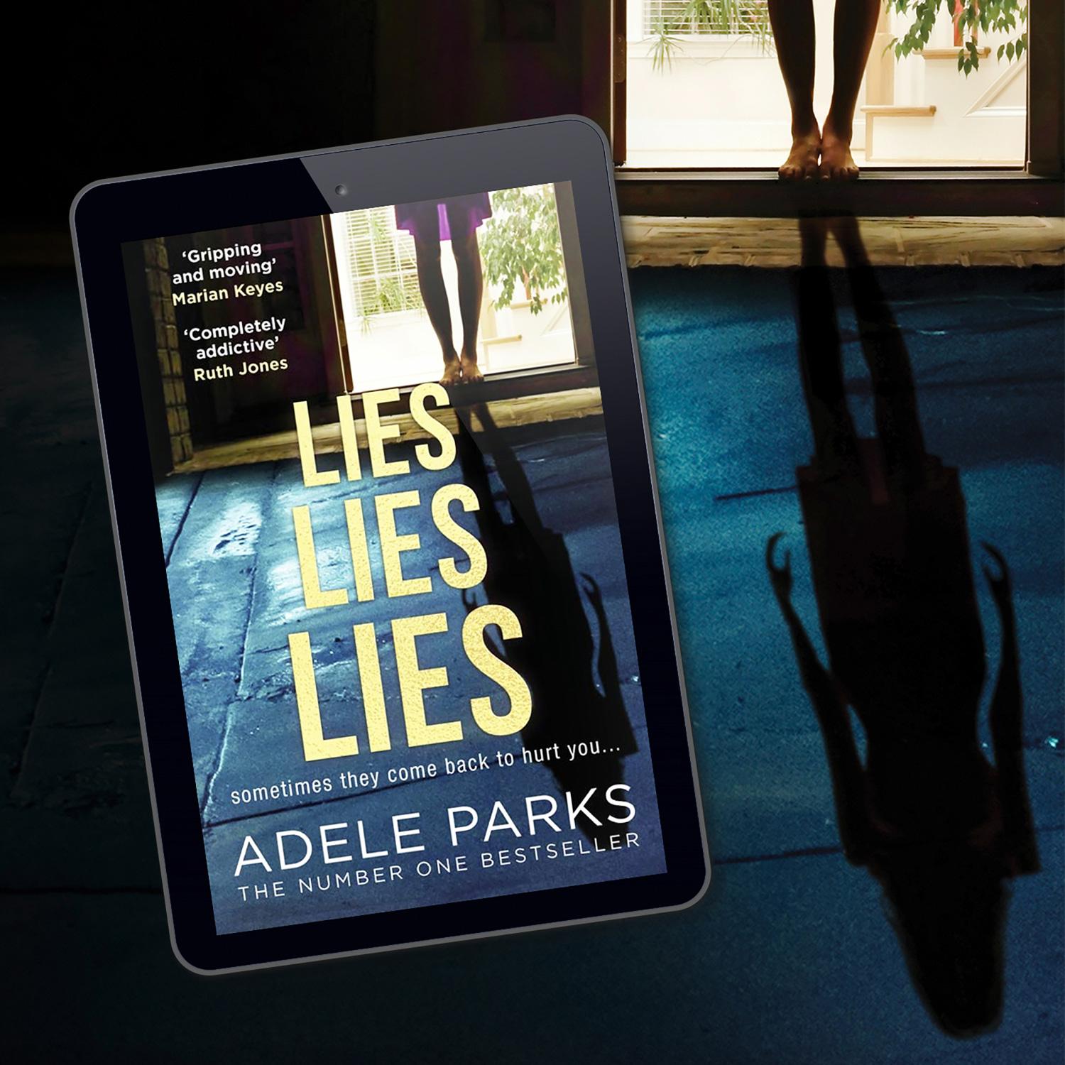 Bild: 9780008284664 | Lies Lies Lies | Adele Parks | Taschenbuch | 448 S. | Englisch | 2019