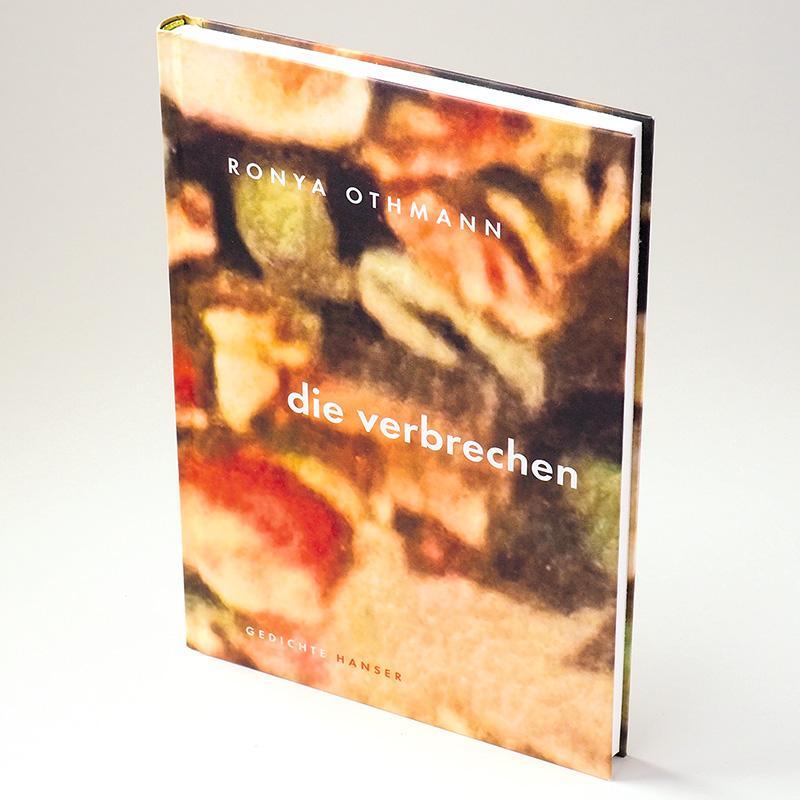 Bild: 9783446270831 | die verbrechen | Gedichte | Ronya Othmann | Buch | 112 S. | Deutsch