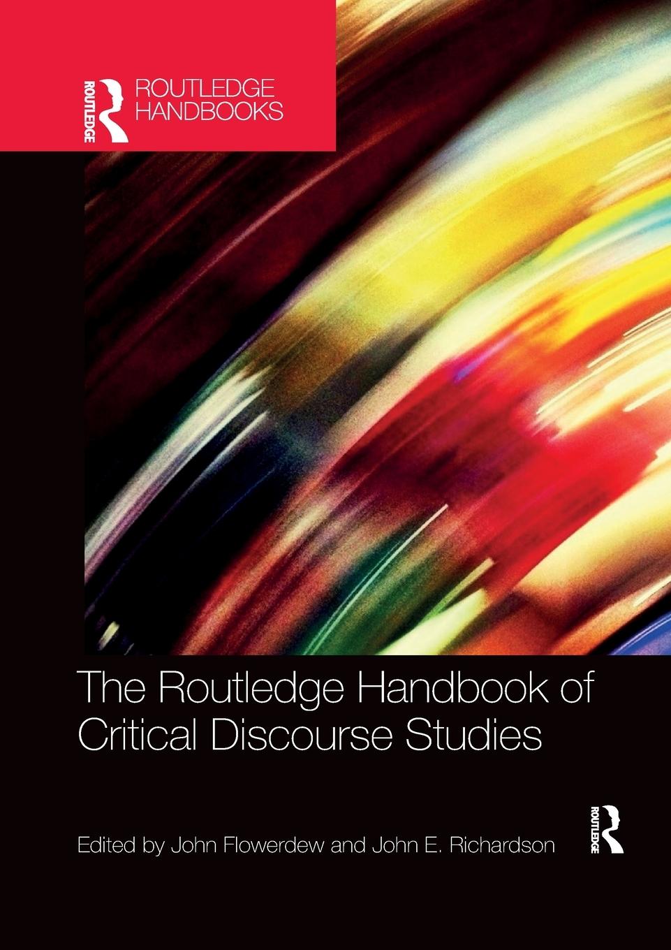 Cover: 9780367529161 | The Routledge Handbook of Critical Discourse Studies | Richardson