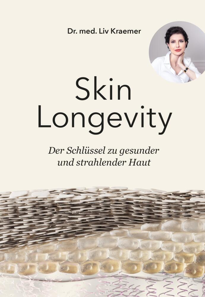 Cover: 9783033104822 | Skin Longevity | Der Schlüssel zu gesunder und strahlender Haut | Liv