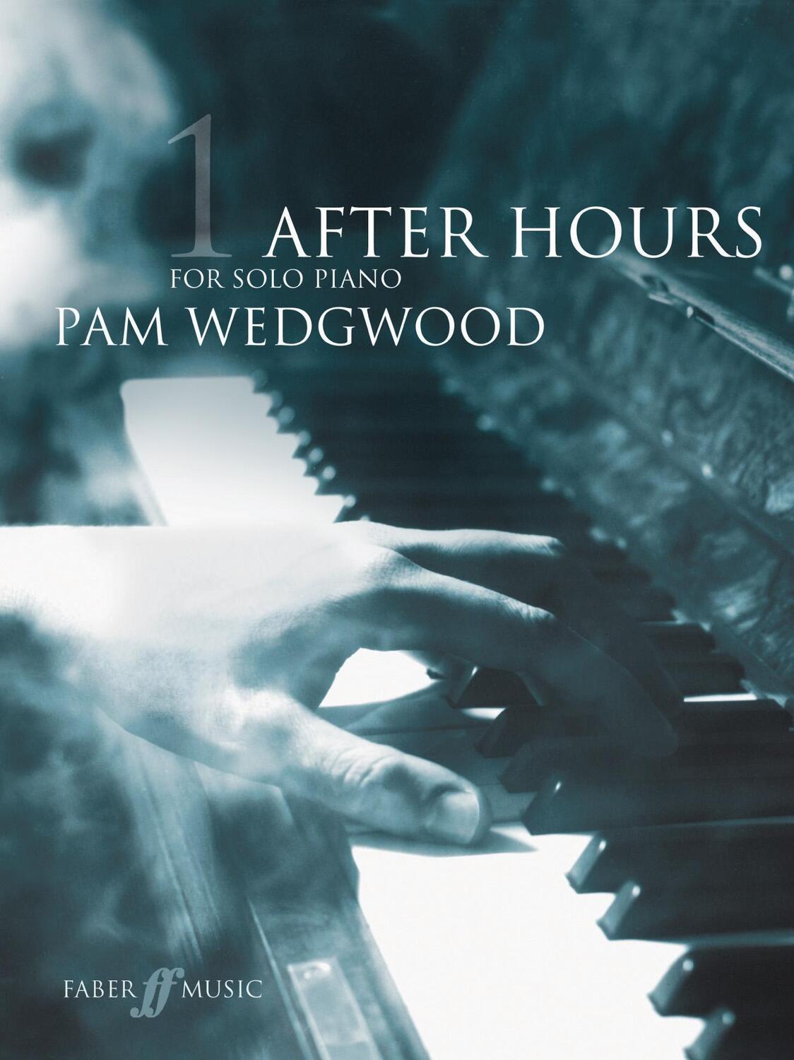 Cover: 9780571521104 | After Hours for Solo Piano, Bk 1 | Pam Wedgwood | Taschenbuch | Buch