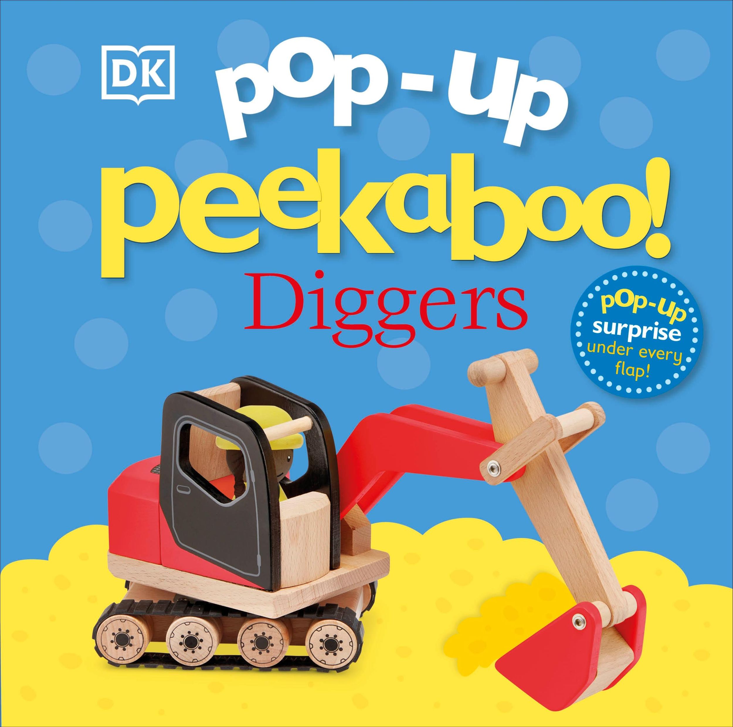 Cover: 9780241585030 | Pop-Up Peekaboo! Diggers | Pop-Up Surprise Under Every Flap! | Dk