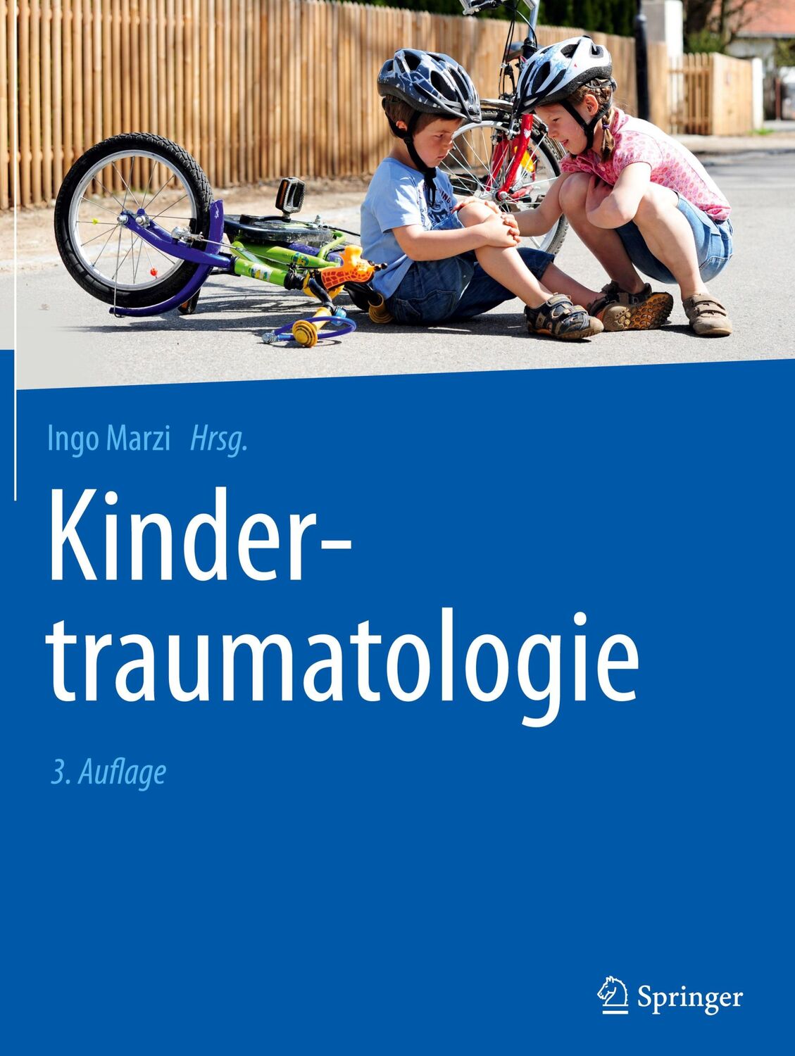 Cover: 9783642449963 | Kindertraumatologie | Ingo Marzi | Buch | XV | Deutsch | 2016