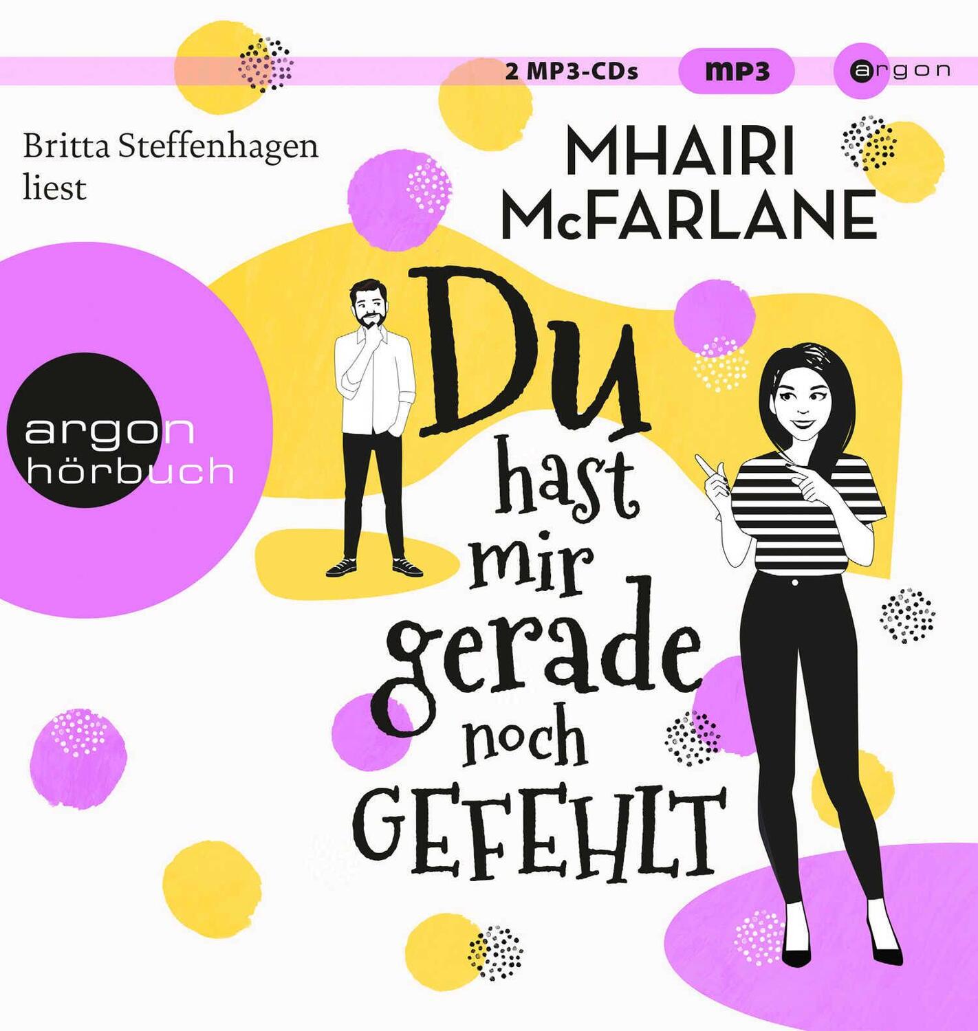 Cover: 9783839896006 | Du hast mir gerade noch gefehlt | Mhairi McFarlane | MP3 | 2 | Deutsch