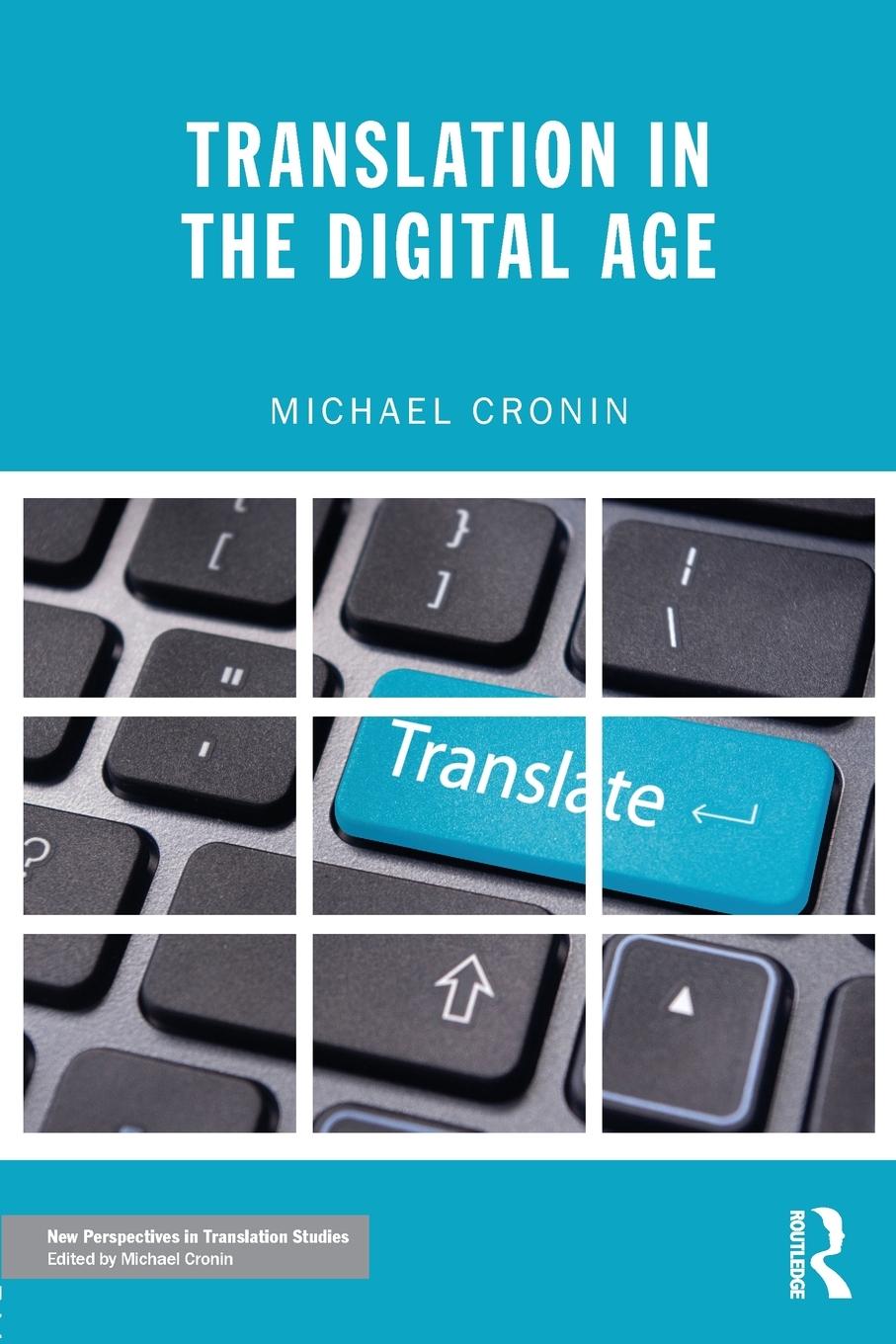 Cover: 9780415608602 | Translation in the Digital Age | Michael Cronin | Taschenbuch | 2012