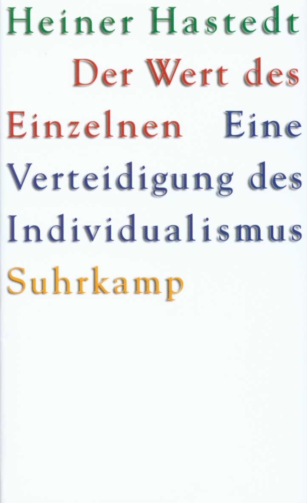 Cover: 9783518582671 | Der Wert des Einzelnen | Eine Verteidigung des Individualismus | Buch