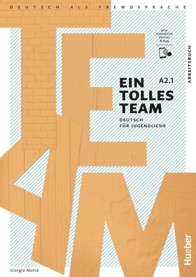 Cover: 9783192118104 | Ein tolles Team A2.1. Arbeitsbuch plus interaktive Version | Motta