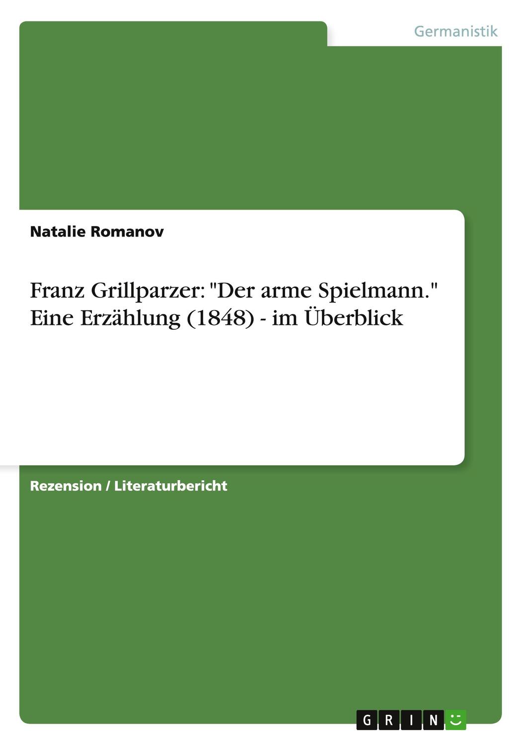 Cover: 9783640831982 | Franz Grillparzer: "Der arme Spielmann." Eine Erzählung (1848) - im...