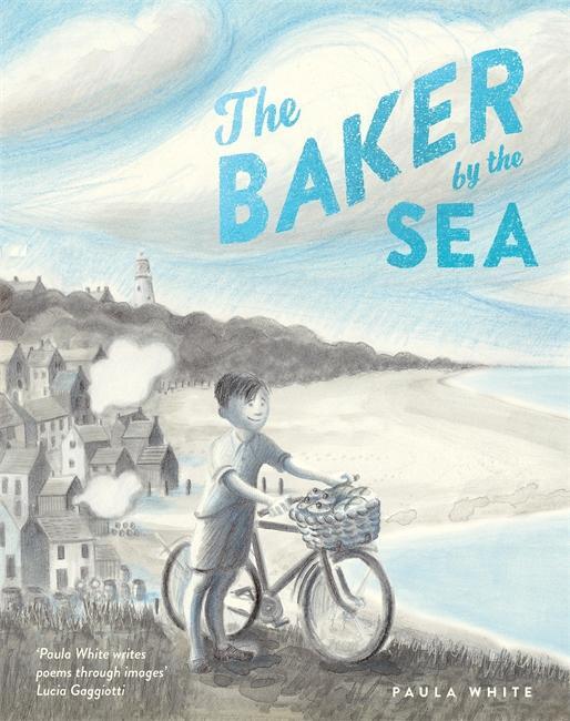 Cover: 9781787419186 | The Baker by the Sea | Paula White | Taschenbuch | 40 S. | Englisch