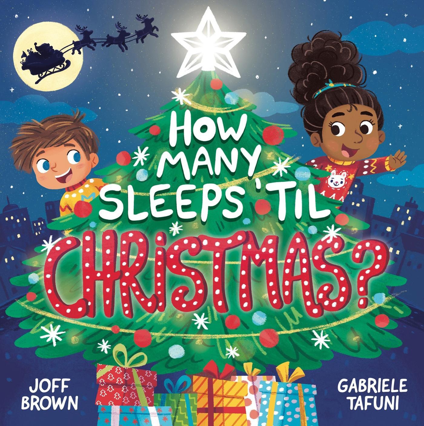 Cover: 9781839350870 | How Many Sleeps 'Til Christmas? | Joff Brown | Taschenbuch | Englisch