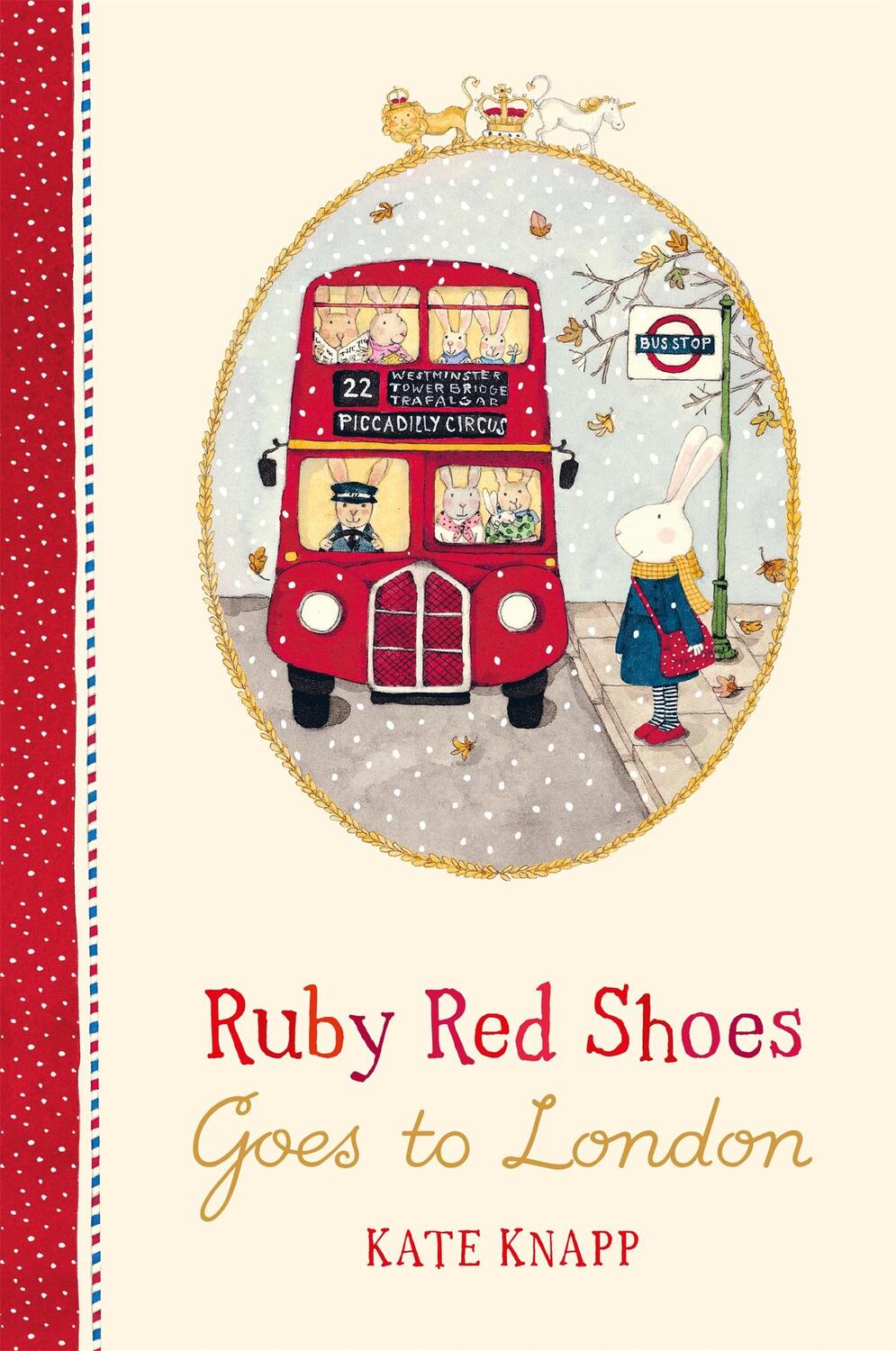 Cover: 9781509892907 | Ruby Red Shoes Goes To London | Kate Knapp | Buch | Gebunden | 2018