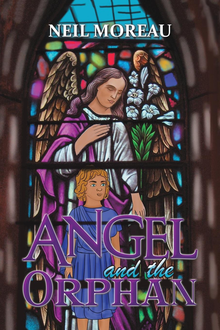 Cover: 9798886934397 | Angel and the Orphan | Neil Moreau | Taschenbuch | Paperback | 2024