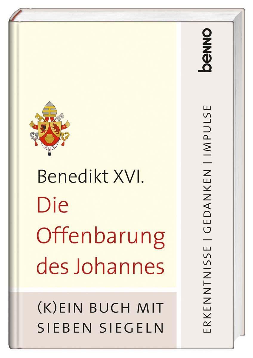 Cover: 9783746241753 | Die Offenbarung des Johannes | Benedikt XVI. | Buch | 64 S. | Deutsch