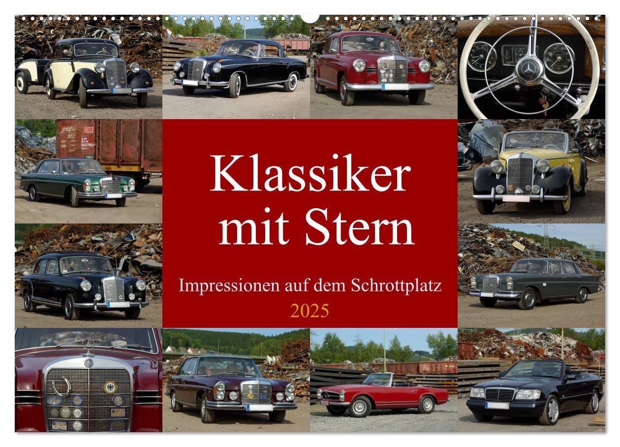 Cover: 9783435249466 | Klassiker mit Stern (Wandkalender 2025 DIN A2 quer), CALVENDO...