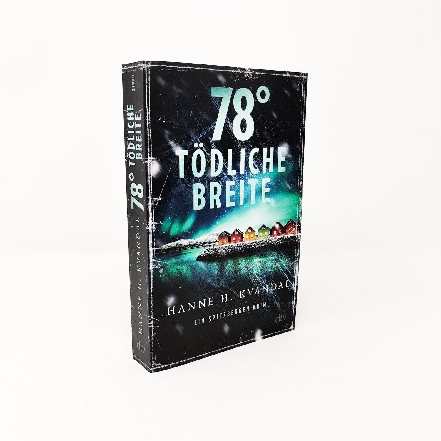 Bild: 9783423219730 | 78° tödliche Breite | Ein Spitzbergen-Krimi | Hanne H. Kvandal | Buch