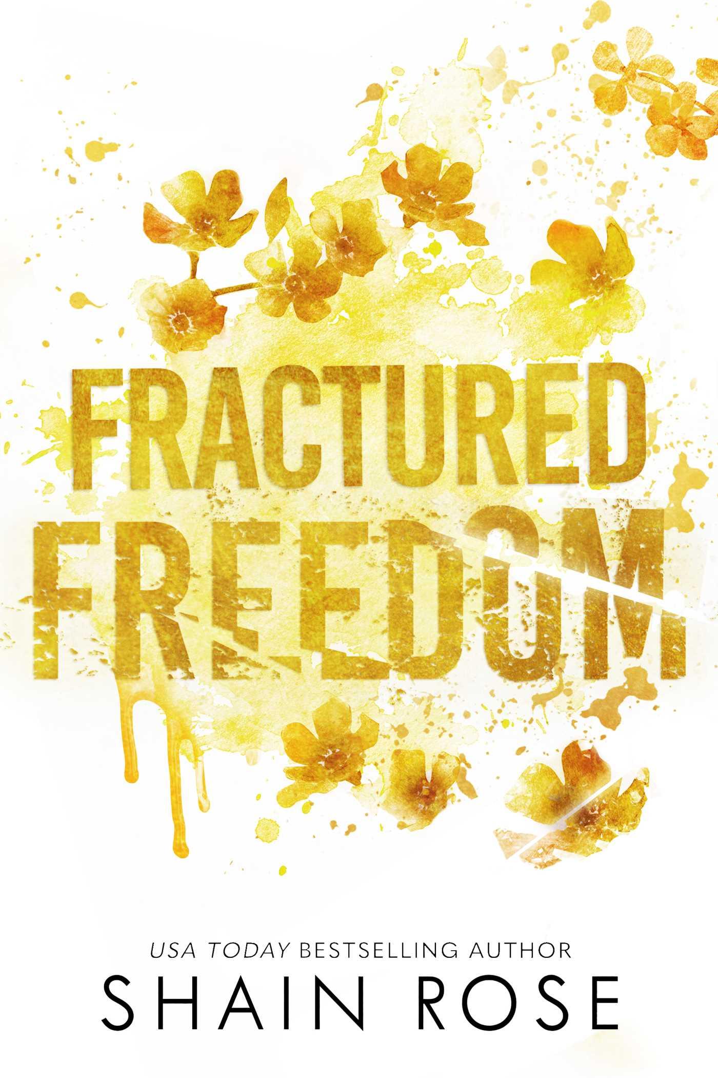 Cover: 9798987758380 | Fractured Freedom | Shain Rose | Taschenbuch | Englisch | 2024