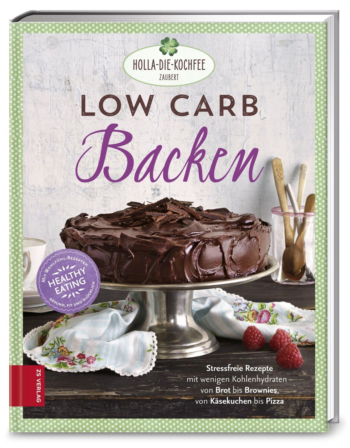 Cover: 9783898836043 | Low Carb Backen | Stressfreie Rezepte mit wenig Kohlenhydraten | Buch