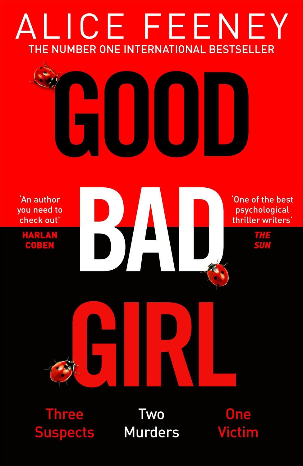 Cover: 9781529090260 | Good Bad Girl | Alice Feeney | Buch | Gebunden | Englisch | 2023