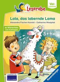 Cover: 9783473462131 | Lala, das labernde Lama - Leserabe ab Vorschule - Erstlesebuch für...