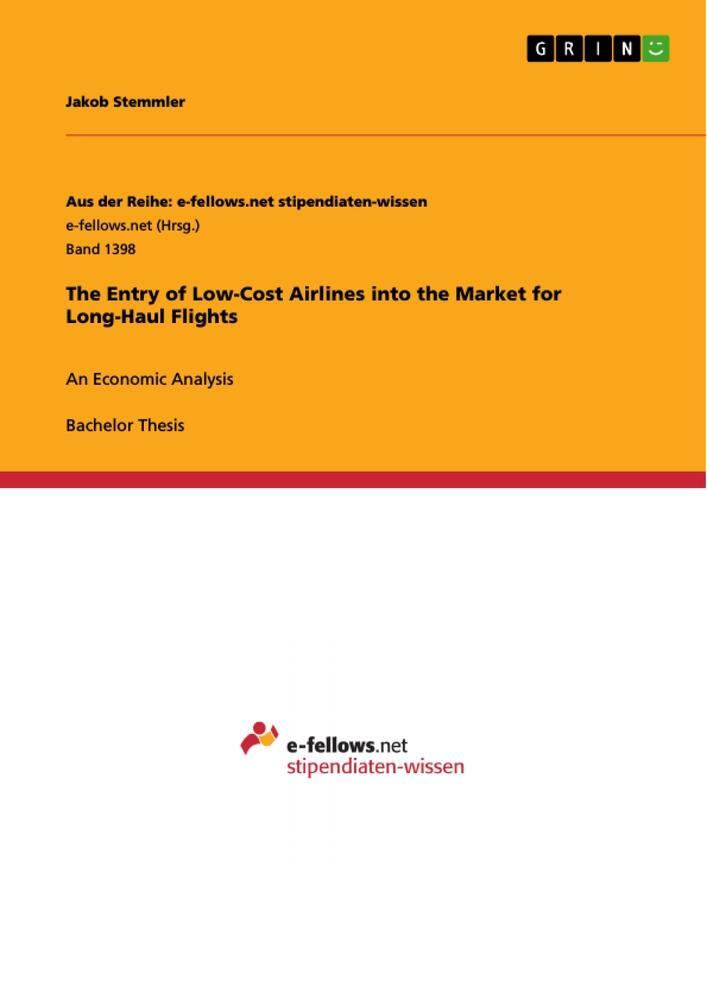 Cover: 9783656972846 | The Entry of Low-Cost Airlines into the Market for Long-Haul Flights